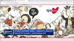 Manajemen AISA Tindak Lanjut Laporan Investigasi EY