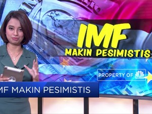 Duh, IMF Makin Pesimistis Soal Ekonomi Dunia