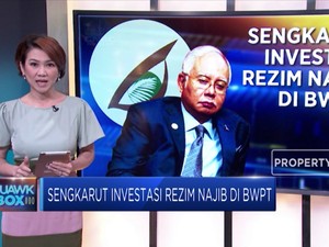 Sengkarut Rezim Najib di BWPT