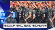 VIDEO: TNI & Polri Jamin Keamanan di Hari Pencoblosan