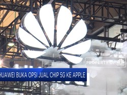 Huawei Buka Opsi Jual Cip 5G ke Apple