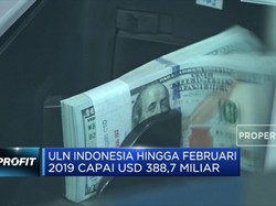 Utang Luar Negeri RI Hingga Februari 2019 Capai USD 388,7 M