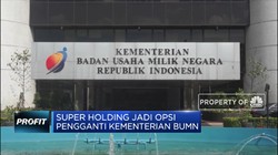 Superholding Jadi Opsi Pengganti Kementerian BUMN