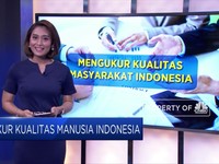 Ukur Kualitas Manusia Indonesia