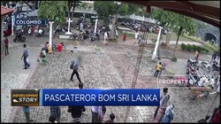 Pasca Teror Bom Sri Lanka
