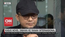 VIDEO: Tak Jelas, Kasus Novel Dibawa ke Ranah Internasional