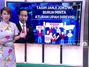 Tagih Janji Jokowi, Buruh Minta Upah Direvisi