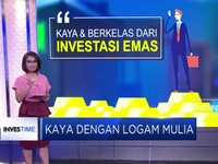 Kaya dan Berkelas Dari Investasi Emas