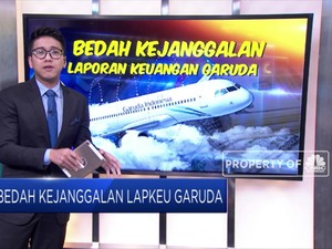 Bedah Kejanggalan Laporan Keuangan Garuda Indonesia
