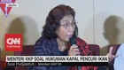 VIDEO: Menteri Susi Tindak Tegas Setiap kapal Pencuri Ikan