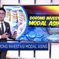 Dorong Investasi Modal Asing