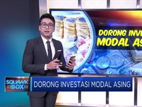 Dorong Investasi Modal Asing