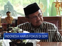 BJ Habibie: Indonesia Harus Fokus pada SDM