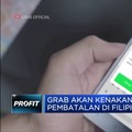 Grab Akan Kenakan Biaya Pembatalan Di Filipina