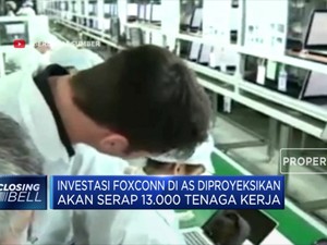 Foxconn Akan Tingkatkan Investasi di Wisconsin, AS