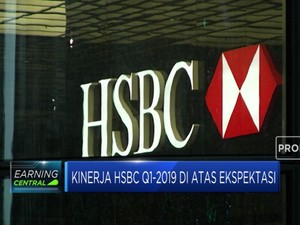 Kinerja HSBC Q1-2019 di Atas Ekspektasi