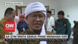 VIDEO: Aa Gym Minta Semua Pihak Menahan Diri