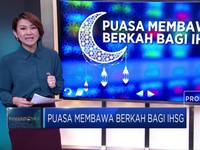 Puasa Bawa Berkah Bagi IHSG