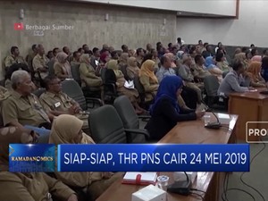 Siap-Siap! THR PNS Cair 24 Mei 2019
