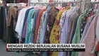 VIDEO: Mengais Rezeki Berjualan Busana Muslim di Bulan Puasa