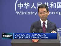 Dua Kapal Perang AS Masuki Perairan China