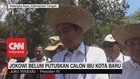 VIDEO: Jokowi Belum Putuskan Calon Ibu Kota Baru