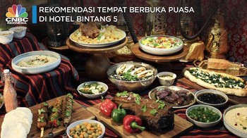 Bosan Buka Puasa di Rumah, Coba Nikmati Menu Hotel Bintang 5