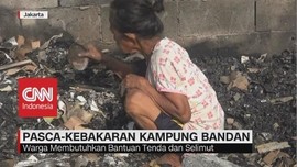 VIDEO: Pasca-Kebakaran Kampung Bandan, Warga Cari Sisa Barang