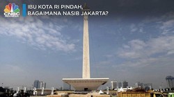 Ibu Kota RI Pindah, Bagaimana Nasib Jakarta?