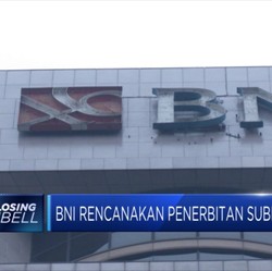 BNI Akan Terbitkan Surat Utang Subordinasi