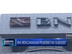 BNI Akan Terbitkan Surat Utang Subordinasi