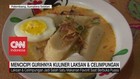 VIDEO: Mencicipi Gurihnya Kuliner Laksan & Celimpungan