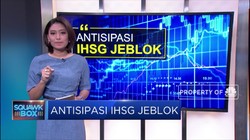 Antisipasi IHSG Jeblok