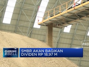 SMBR Akan Bagikan Dividen Rp 18,97 M