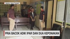VIDEO: Pria Bacok Adik Ipar dan Dua Keponakan