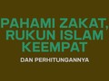 Pahami Zakat, Rukun Islam Keempat dan Perhitungannya