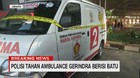 VIDEO: Polisi Tahan Ambulans Gerindra Berisi Batu