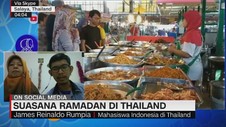 VIDEO: Suasana Ramadan di Negeri Gajah Putih
