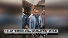 VIDEO: Diduga Sebarkan Hoaks, Mustofa Nahra Ditangkap Polisi