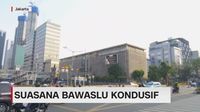 VIDEO: Suasana Bawaslu Kondusif