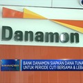 Lebaran, Danamon Siapkan Dana Tunai Rp 3 T