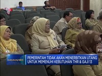 THR dan Gaji ke-13 Belum Bobol APBN