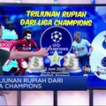 Triliunan Rupiah Dari Liga Champions