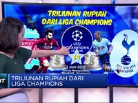 Triliunan Rupiah Dari Liga Champions