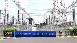 PLN Mendadak Untung Rp 11.6 Triliun