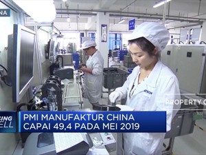 PMI Manufaktur China Capai 49,4 pada Mei