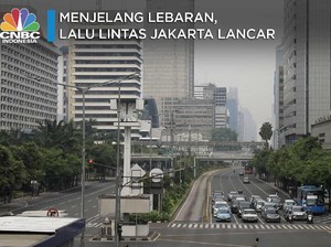 Libur Lebaran, Begini Kondisi Jalanan Jakarta yang Lengang