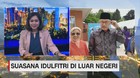 VIDEO: Melihat Suasana Idulfitri Di Luar Negeri