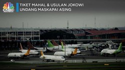 Tiket Pesawat Mahal & Usulan Jokowi Undang Maskapai Asing