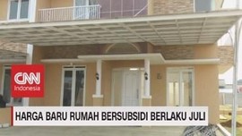 VIDEO: Harga Baru Rumah Bersubsidi Berlaku Juli